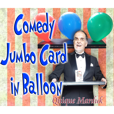 Comedy Card In Balloon by Quique Marduk - Trick