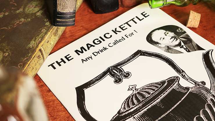 The Magic Kettle (Any Drink Called For!) by Jeffery Atkins - Book