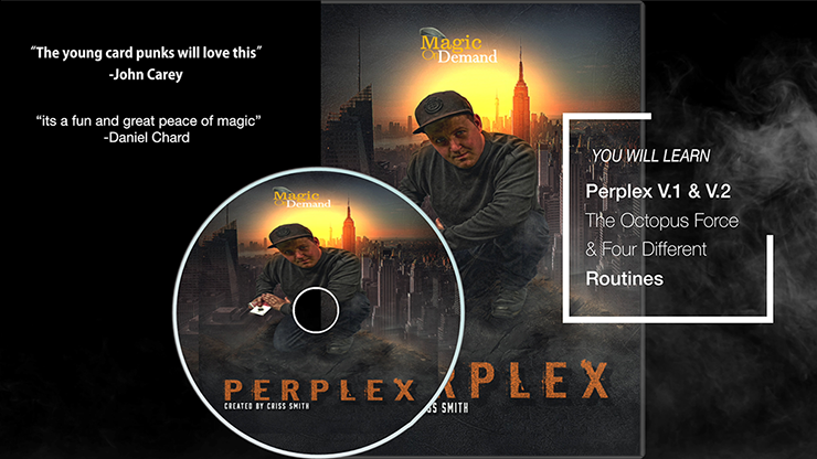 Magic On Demand & FlatCap Productions Present PERPLEX by Criss Smith - DVD